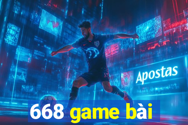 668 game bài