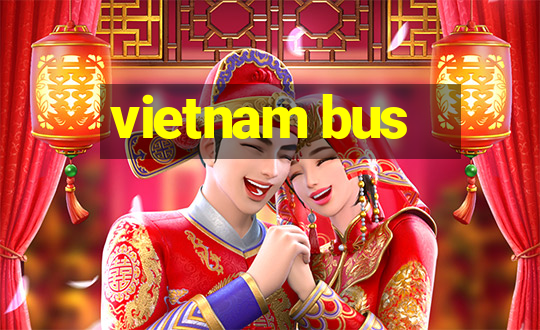 vietnam bus