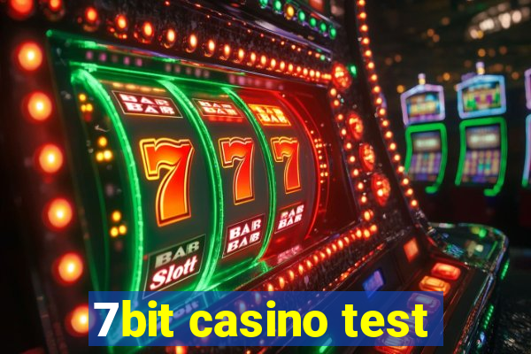 7bit casino test