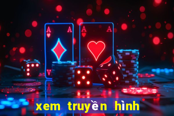 xem truyền hình trực tuyến vl1