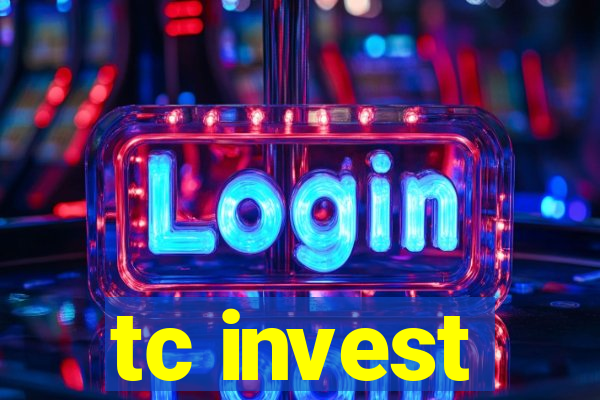 tc invest