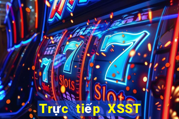 Trực tiếp XSST ngày 4