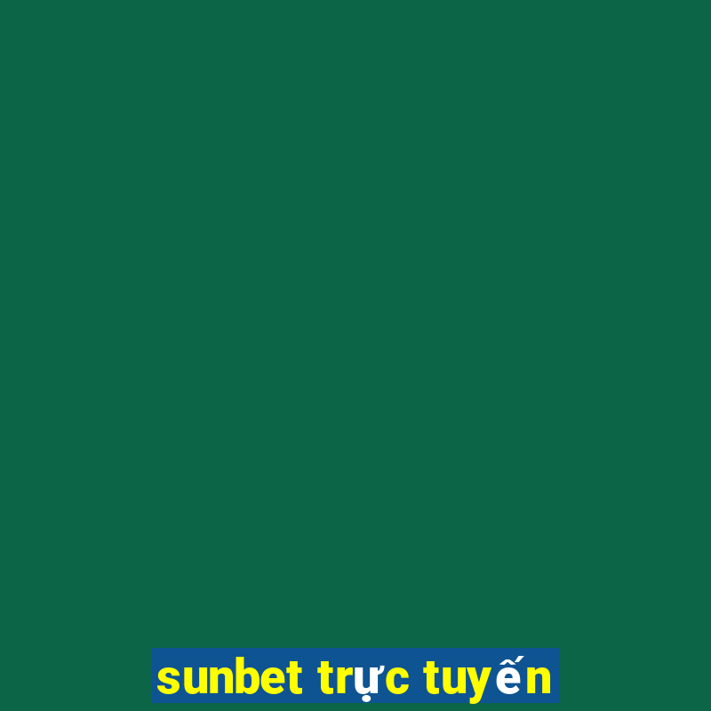 sunbet trực tuyến