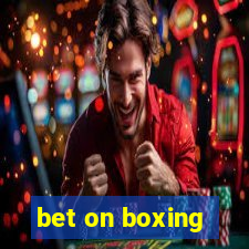 bet on boxing