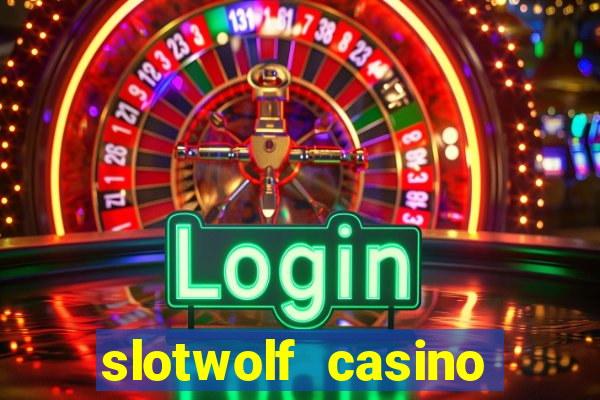 slotwolf casino promo code