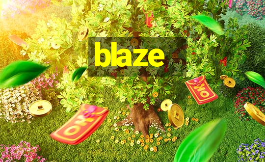 blaze