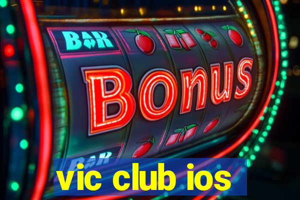 vic club ios