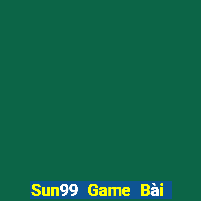 Sun99 Game Bài Đổi Thưởng B52