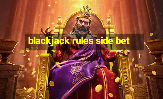 blackjack rules side bet