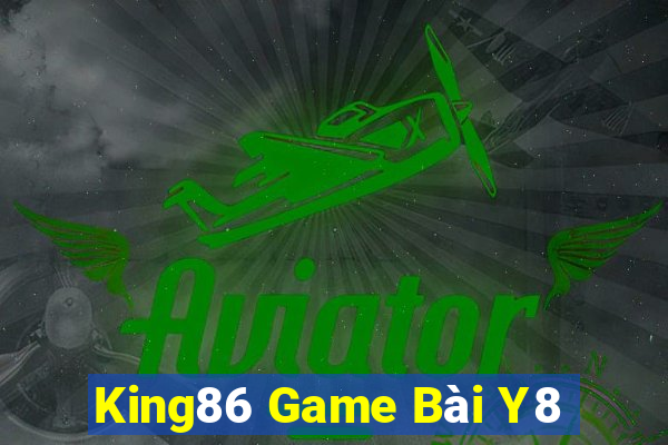 King86 Game Bài Y8