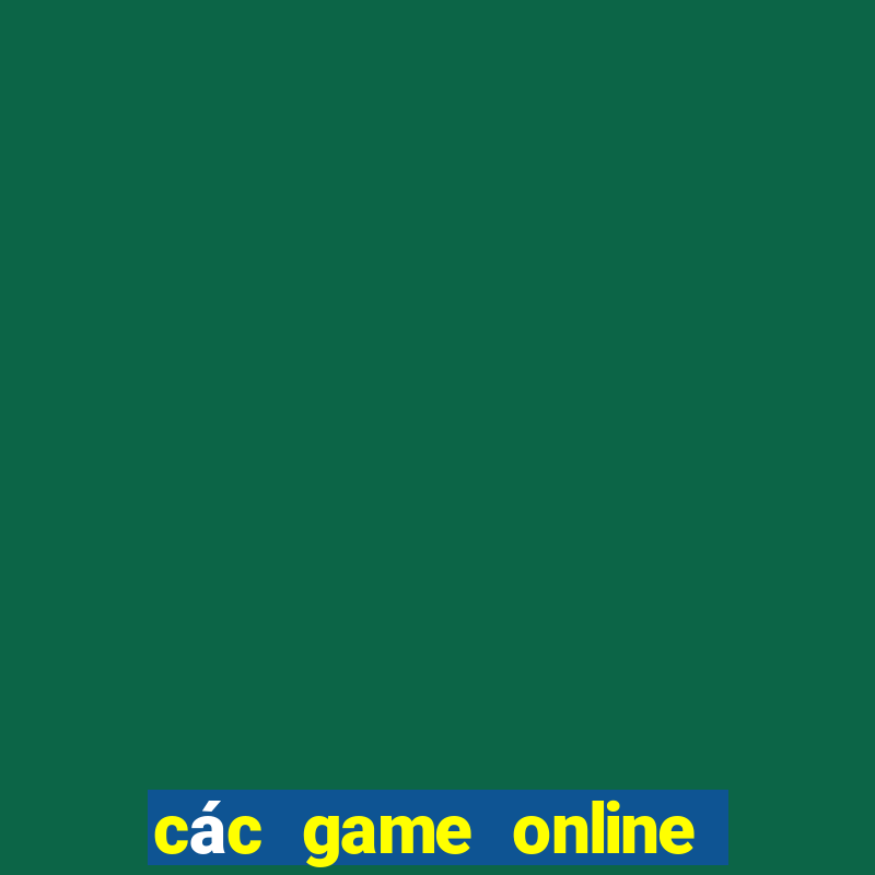 các game online chơi nhóm