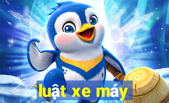 luật xe máy