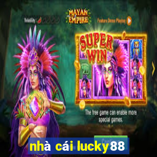 nhà cái lucky88