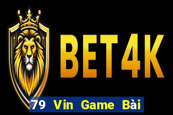 79 Vin Game Bài Khuyến Mãi