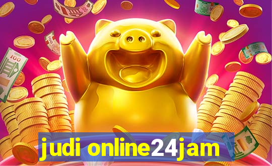 judi online24jam