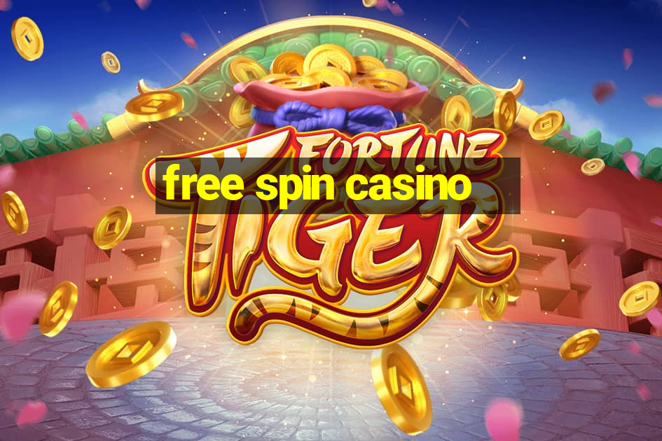 free spin casino