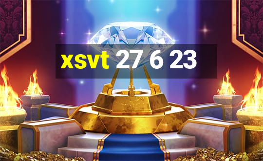 xsvt 27 6 23