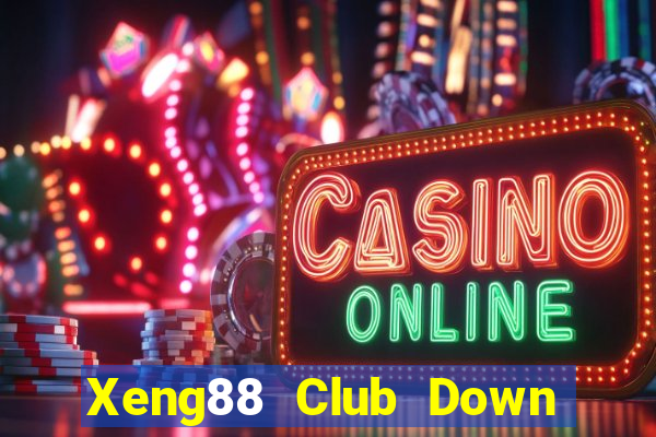 Xeng88 Club Down Game Bài Vui