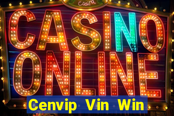 Cenvip Vin Win Game Bài