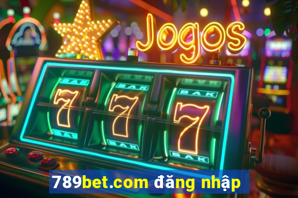 789bet.com đăng nhập