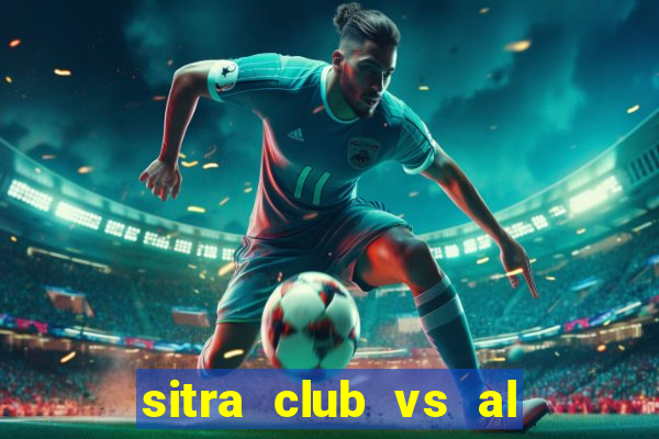 sitra club vs al tadamun buri