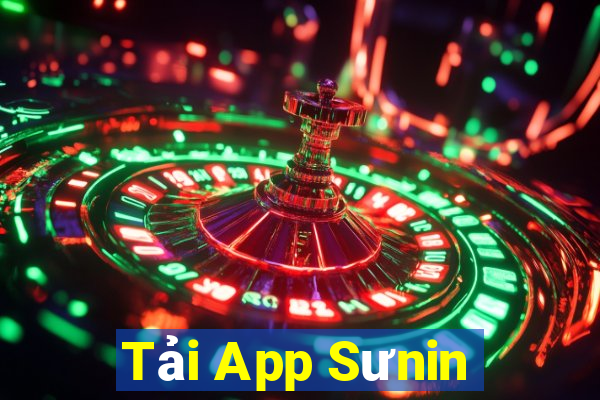 Tải App Sưnin