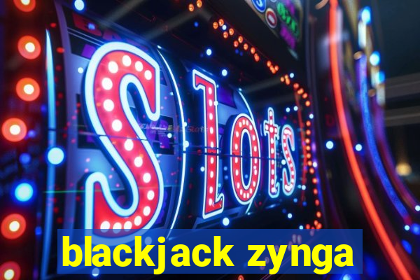 blackjack zynga