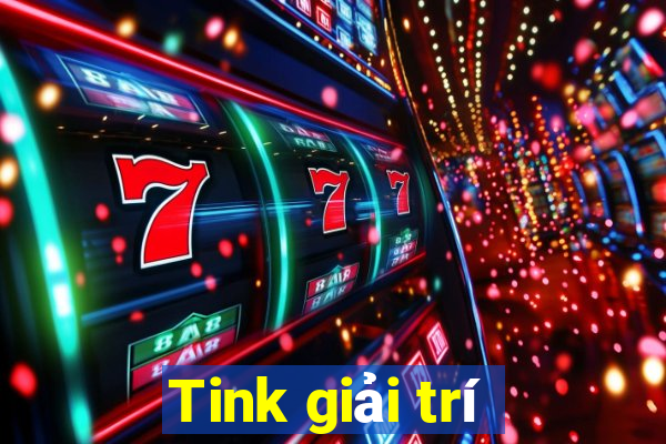 Tink giải trí