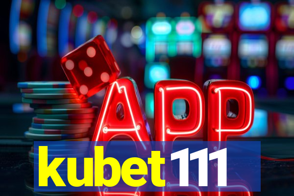 kubet111