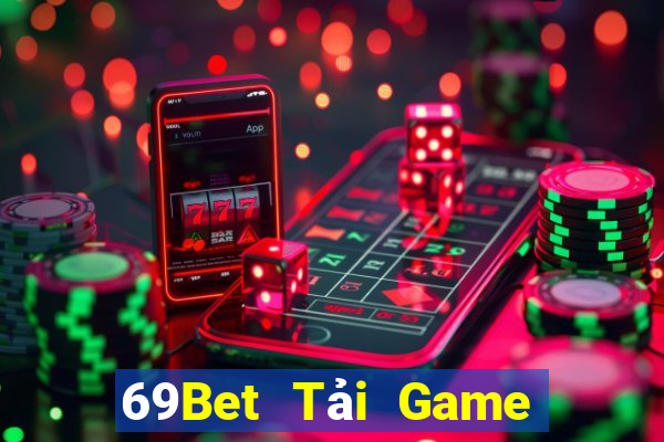 69Bet Tải Game Bài B52