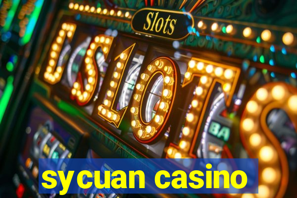 sycuan casino