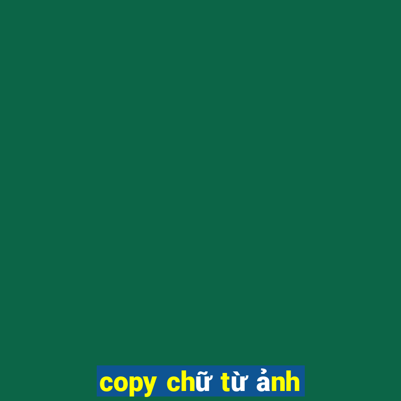 copy chữ từ ảnh