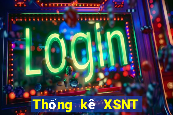 Thống kê XSNT thứ bảy