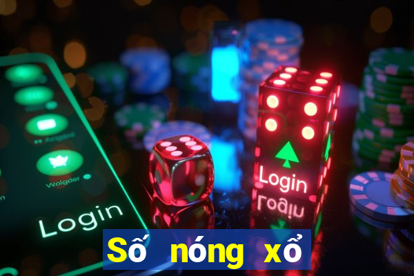 Số nóng xổ số vietlott