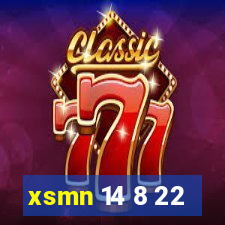 xsmn 14 8 22