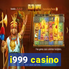 i999 casino