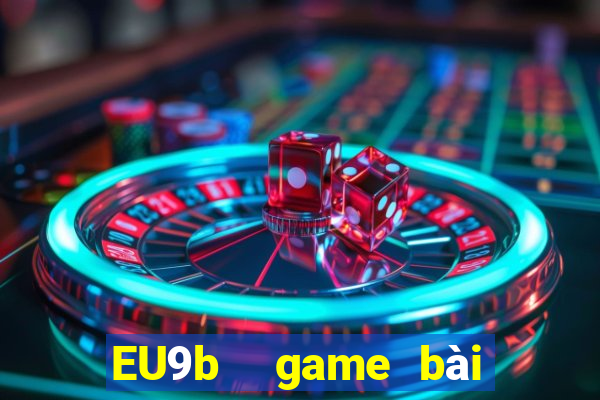 EU9b  game bài Arch lợn