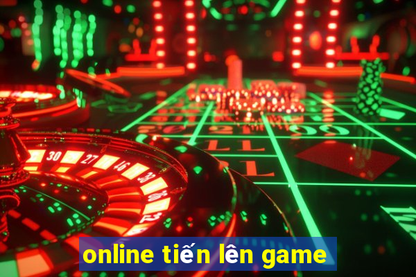 online tiến lên game