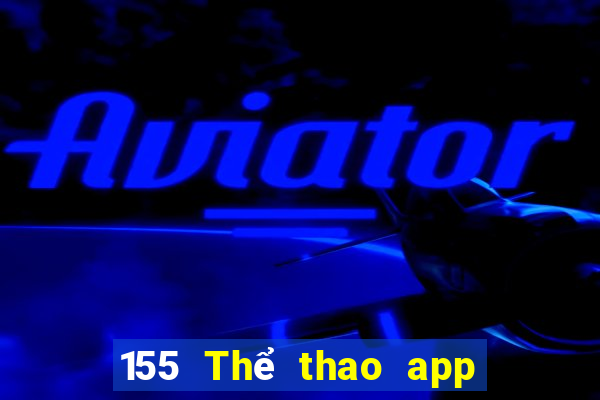 155 Thể thao app Tải về