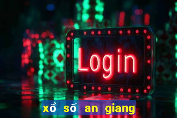 xổ số an giang 9 tây tháng 2