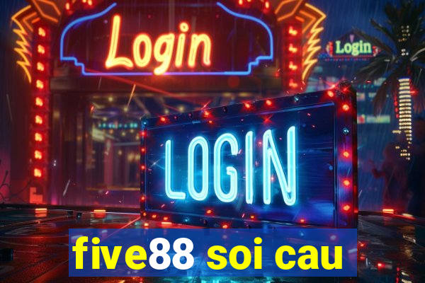 five88 soi cau