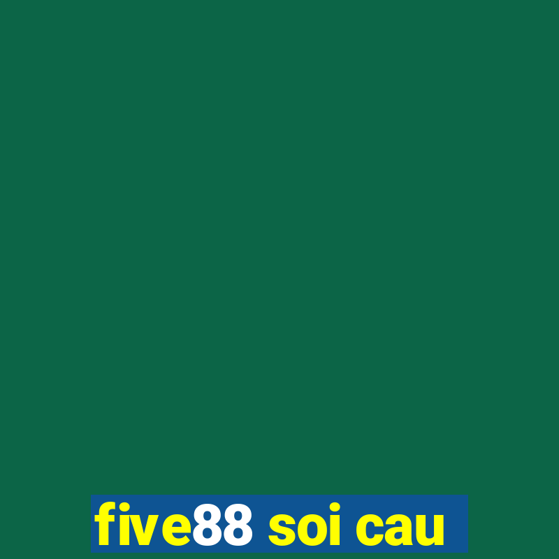 five88 soi cau