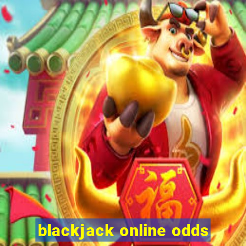 blackjack online odds