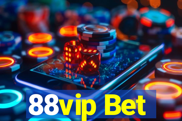 88vip Bet