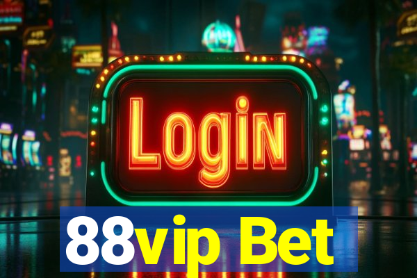 88vip Bet