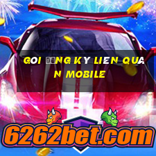 Gói đăng ký Liên Quân Mobile