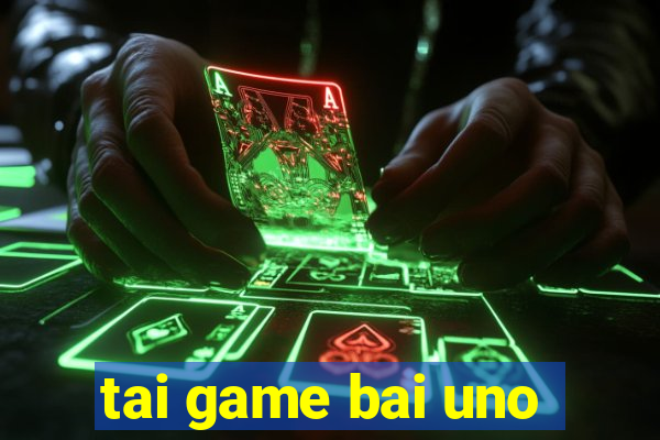 tai game bai uno