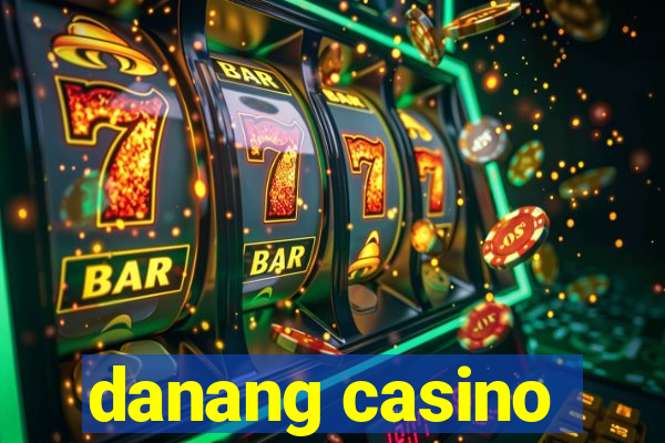 danang casino