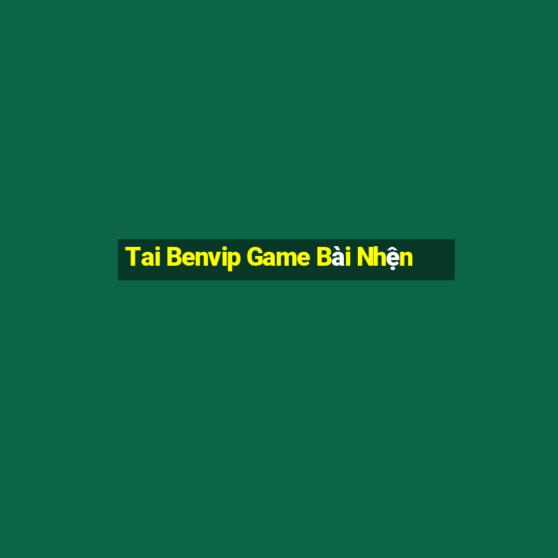 Tai Benvip Game Bài Nhện