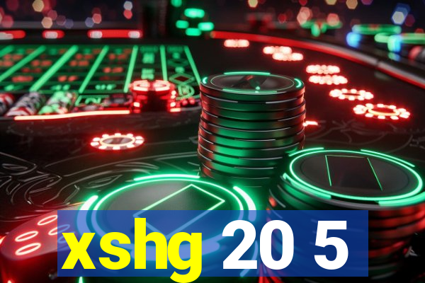 xshg 20 5